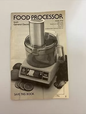 Vintage GE General Electric Food Processor Model FP1B User Manual Recipes • $12.99