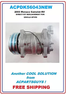 NEW AC Compressor TM15HS DIRECT-FIT REPLACEMENT  FOR UNICLA UP150  10355043 • $369.99