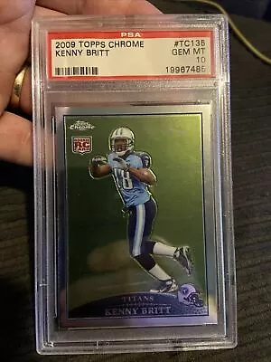 2009 Topps Chrome #TC135 Kenny Britt Psa 10 Rookie Card Pop 5 • $225