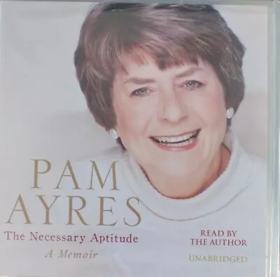 Pam Ayres - The Necessary Aptitude: A Memoir (11xCD Audiobook) Brand New&SEALED  • £39.95