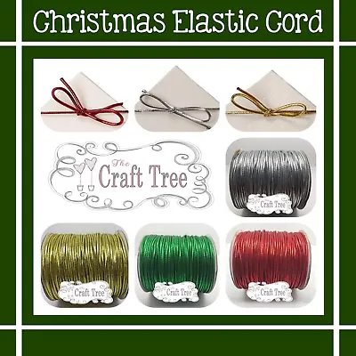 Christmas Metallic Round Elastic Stretch Cord  / String 2mmVarious Sizes • £3.85