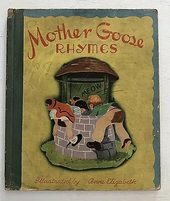 Vintage 1946 Mother Goose Rhymes Childrens Book HC John Martins House • $9.99