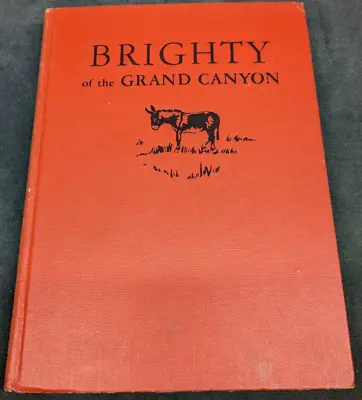 1953 First Printing Brighty Of The Grand Canyon By Marguerite Henry Signed • $225