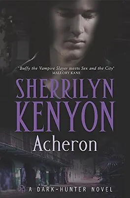 Acheron (Dark Hunter) (The Dark-Hunter World) By Sherrilyn Kenyon Paperback The • £3.49