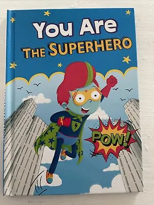 ‘You Are The Superhero ’ Book.  Ideal Storybook For Young Boy. Early Years Book • £2.89