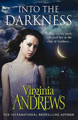 Good Into The Darkness V.C. Andrews Book • £2.99