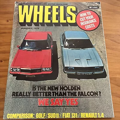 Wheels Mag 1978 HZ GTS Monaro V XC GXL 5.8 Falcon VW Golf Fiat 131 Renault Sud • $7.67