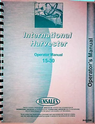 IH McCormick Deering 15-30 Gear Tractor Owner Operators Manual 1930 • $40.99