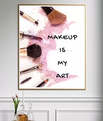 Beauty & Make Up Quote Prints Bedroom Home Decor Wall Art Typography Posters • £4.39