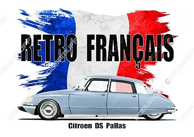 £15 • Buy CITROEN DS  T-shirt.  RETRO FRANCAIS. CLASSIC CAR. OLD SKOOL. FLAG.