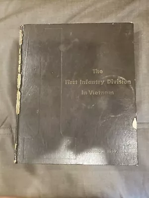 US 1st First Infantry Division In Vietnam Unit History Volume 3 1969 • $34.99