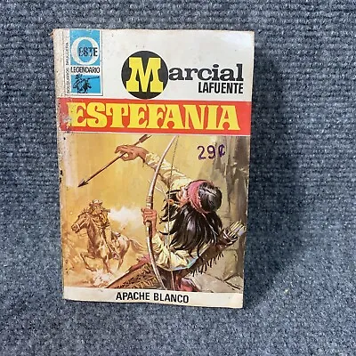 Marcial LaFuente Estefania Apache Blanco Spanish Language 1973 Vintage Rare • $10