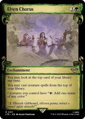 Elven Chorus (Showcase Scroll) #611 (R) MTG Lord Of The Rings (LTR) • $4.99