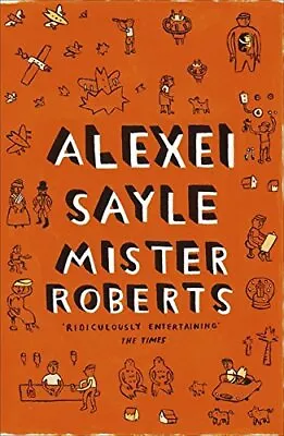 Mister Roberts By Sayle Alexei Paperback Book The Cheap Fast Free Post • £3.49