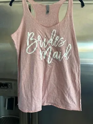 NEW Next Level Womens Sleeveless Pink BRIDESMAID Racerback Tank Top Size L • $13