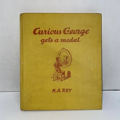 Vintage 1957 Curious George Gets A Medal 1st Edition 11th Printing Rare • $12