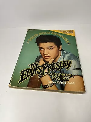 The Elvis Presley Scrapbook: 1935-1977 RARE 218 Pages - Solid Gold Memories Book • $29.75