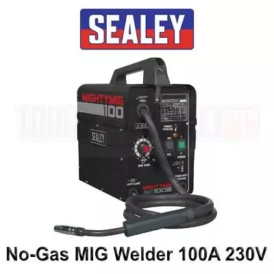 Sealey No-Gas MIG Welder 100A 230V MIGHTYMIG100 • £149.95