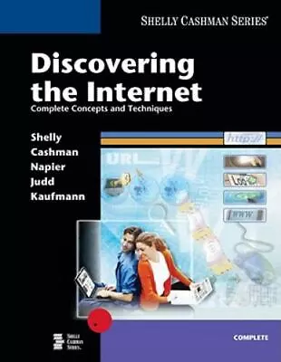 Discovering The Internet: Complete Concepts And Techniques • $16.08