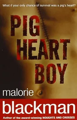 Pig-Heart Boy By Malorie Blackman. 9780552551663 • £2.51