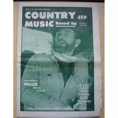 Willie Nelson Country Music Round Up Magazine June 1982 Willie Nelson Cover With • £8