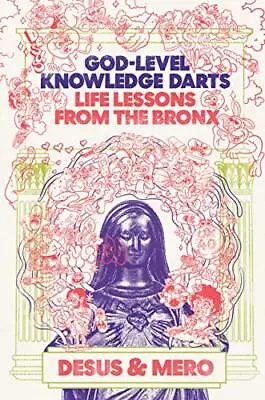 £15.89 • Buy God-Level Knowledge Darts: Life Lessons From The Bronx By Desus And Mero Book