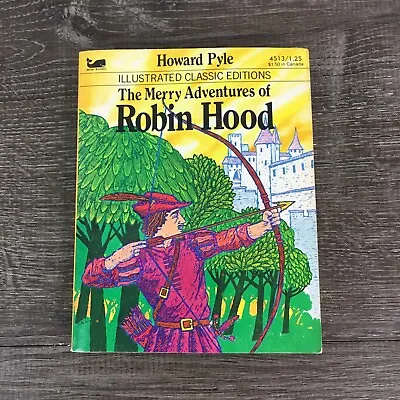 The  Adventures Of Robin Hood Moby Books Illustrated Classic Edition 1979 • $7.30