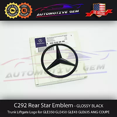 C292 COUPE Mercedes GLOSS BLACK Star Emblem Rear Trunk Lid Logo Badge AMG GLE43 • $27.99