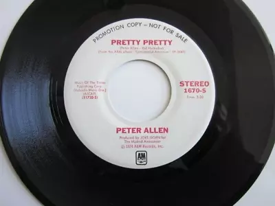 Peter Allen PRETTY PRETTY A&M #1670 Promo NM • $6