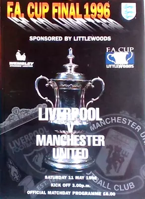 FA Cup Final Football Programme 1996 Liverpool V Manchester United + Menu. • £35