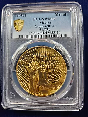 🌟 1957 Mexico Gold Grove-698 Constitution Centennial Medal (41.7g) PCGS MS64 • $3349.99