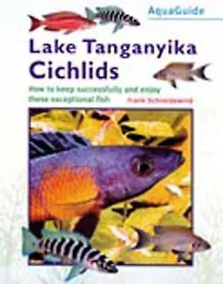 Tanganyika Cichlids (Aquaguide) (Aquaguide S.)-Peter Bredell-Hardcover-184286036 • £3.49