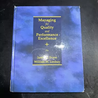 Managing For Quality And Performance Excellence 10e Lindsay Evans • $19.99