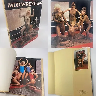 The Art Of Mud Wrestling By Peter Barry -- Rare • $50