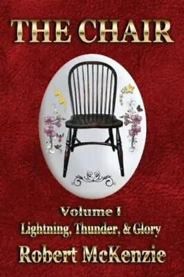 The Chair: Volume I: Lightning Thunder & Glory Brand New Free Shipping In... • $37.21