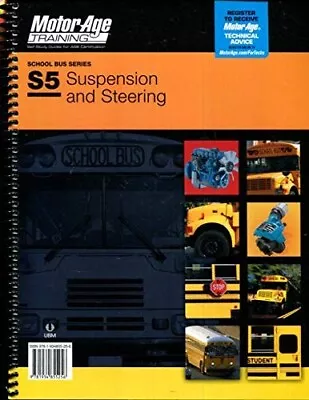 MotorAge ASE S5 Test Prep Manuals: School Bus Suspension & Steering - 5256 • $32.95