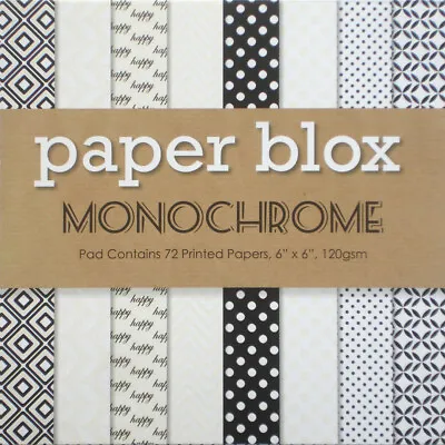 Monochrome 6  X 6  Paper Blox Paper Pad - 72 Sheets 8 Designs - Craftwork Cards • £5.79