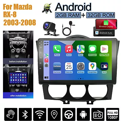 32G Android 13 Car Stereo Carplay Radio GPS FM SWC Navi For Mazda RX-8 2003-2008 • $136