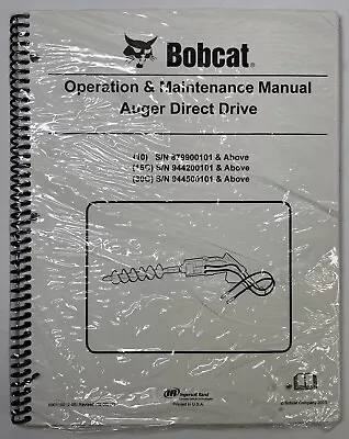 Bobcat Auger Direct Drive Operation & Maintenance Manual 10 15C 30C #6901180 • $30.33