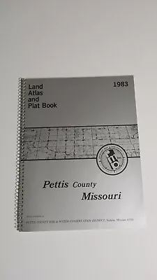 Land Atlas & Plat Book -1983 Pettis County Missouri • $14.99