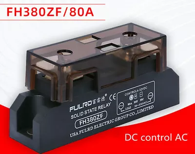 FH380ZF 80A Industrial-grade Solid State Relay 80A H380Z SSR DC Control AC • $39.81