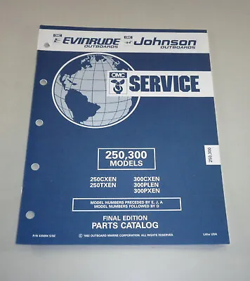Parts Catalog OMC Evinrude Johnson Outboard 250 / 300 Models Stand 05/1992 • $21.18