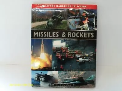 MISSILES AND ROCKETS Military Hardware In Action Book The Fast Free Shipping • $10.02