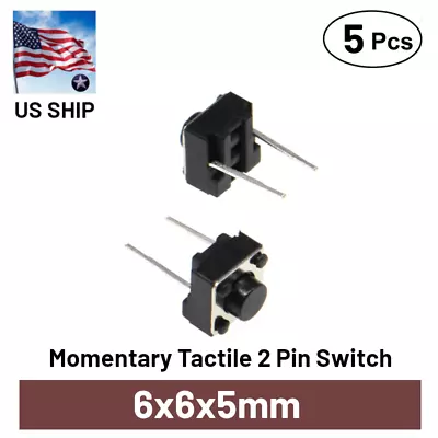 5 Pcs 6x6x5 2 Pin Momentary Tactile Push Button Switch | Top Mounted | US Ship • $7.12