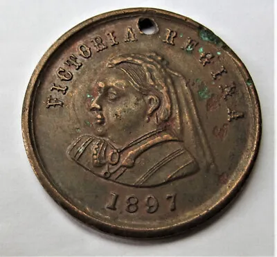 Medal  Queen Victoria 1897  -- Hole To Hang  -  25 Mm • $4.96