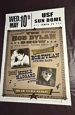 Bob Dylan & Merle Haggard 2006 Tampa FLA Original Show Poster. $115. • $115