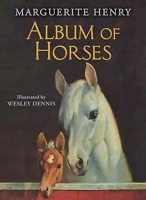Album Of Horses By Marguerite Henry (English) Hardcover Book • $24.77