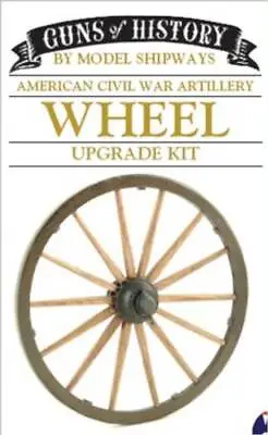 Model Shipways MS4000 1:16 Guns Of History Cannon Wooden Wheel Set • $28.46