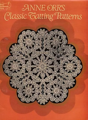 Ann Orr's Classic Tatting Patterns Book Dover Needlecraft Lace Making Tatting • £6.95