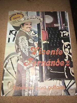 Vicente Fernandez Canciones Para Guitarra.44Songs +4 Photos 1 Centerfold.1984 • $25